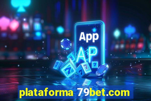 plataforma 79bet.com